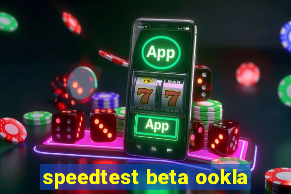 speedtest beta ookla