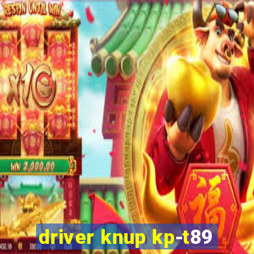 driver knup kp-t89