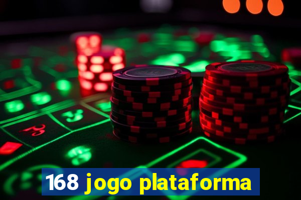 168 jogo plataforma