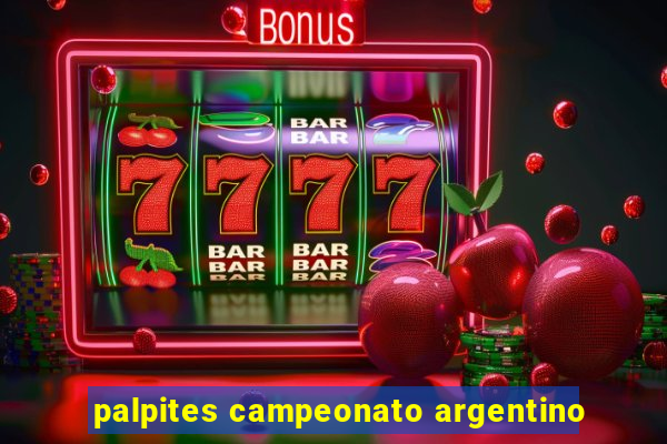 palpites campeonato argentino