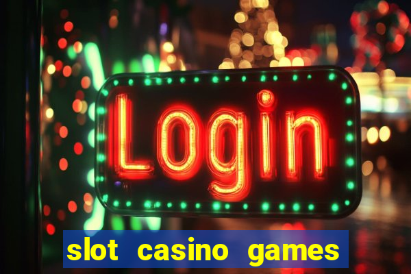 slot casino games for free