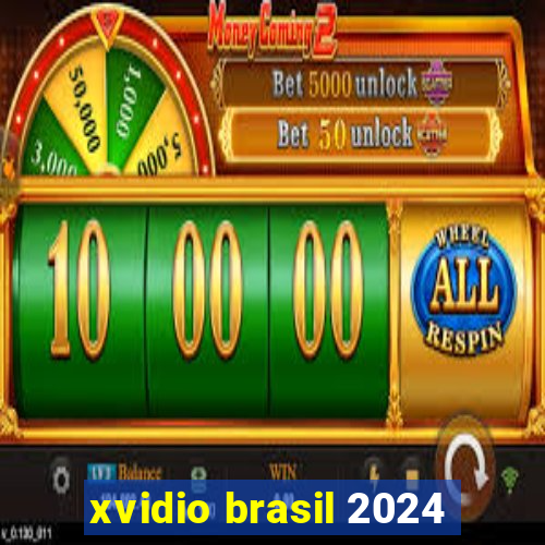 xvidio brasil 2024