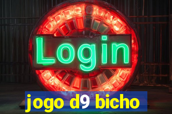 jogo d9 bicho