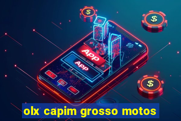 olx capim grosso motos