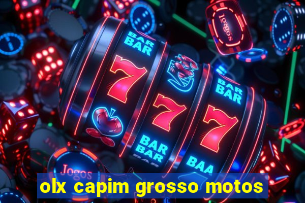 olx capim grosso motos