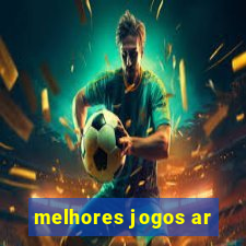 melhores jogos ar