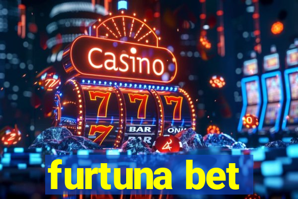 furtuna bet