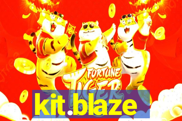 kit.blaze