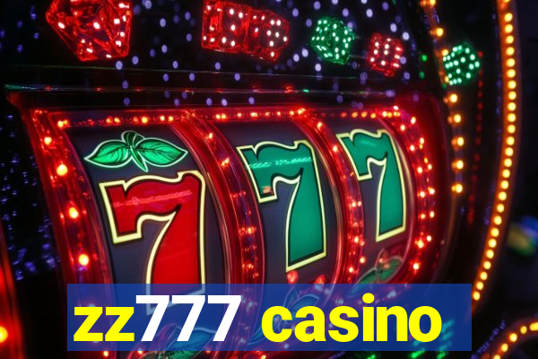 zz777 casino