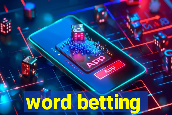 word betting