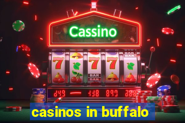 casinos in buffalo