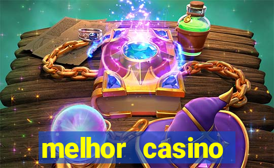 melhor casino online do brasil