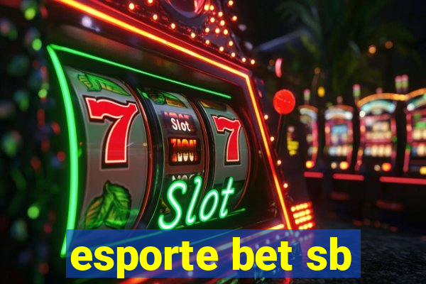 esporte bet sb