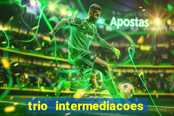 trio intermediacoes jogos online