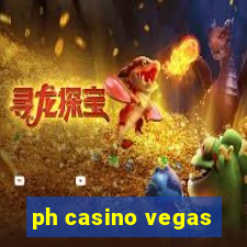 ph casino vegas