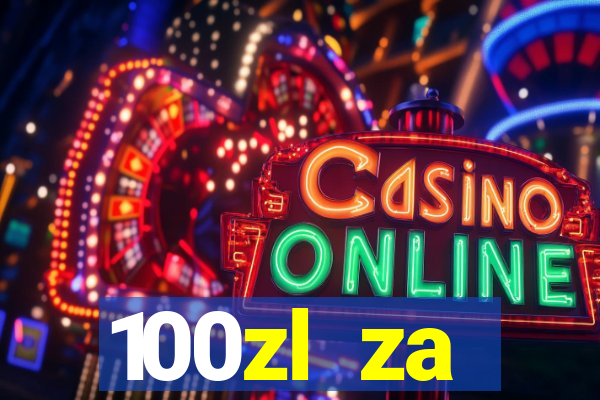 100zl za rejestracj? casino