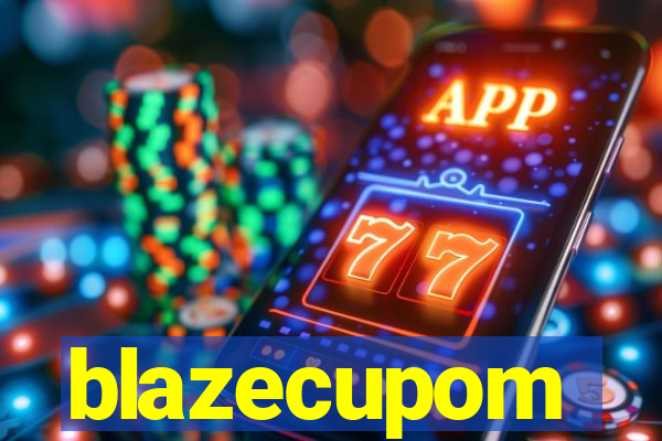 blazecupom