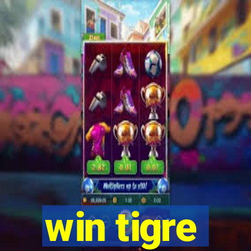 win tigre