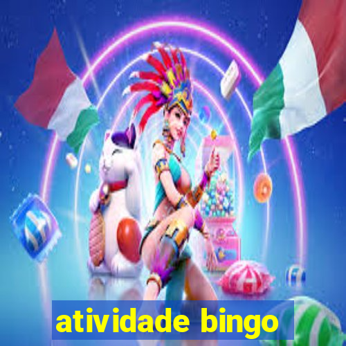 atividade bingo