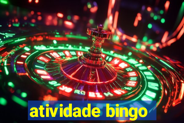 atividade bingo