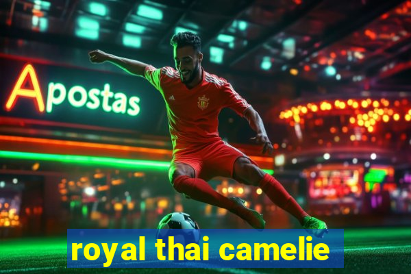 royal thai camelie