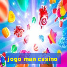 jogo man casino