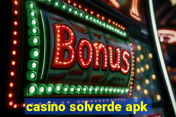 casino solverde apk