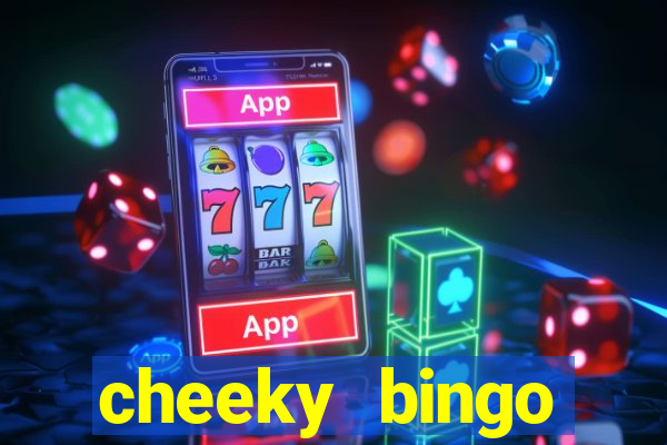 cheeky bingo welcome offer