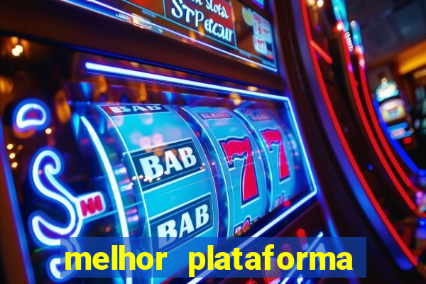 melhor plataforma para jogar o jogo do tigre