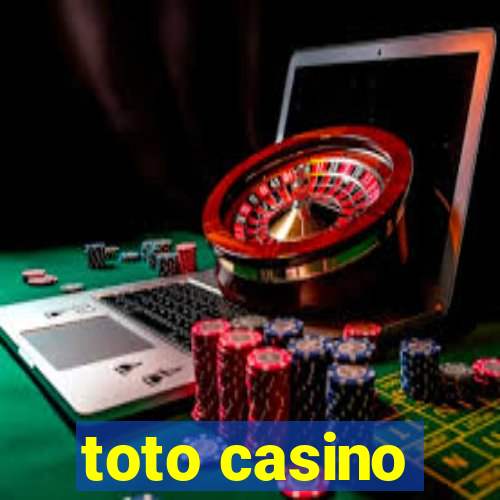 toto casino