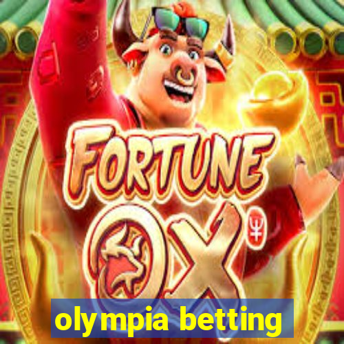 olympia betting