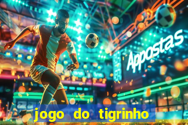 jogo do tigrinho pagando bem