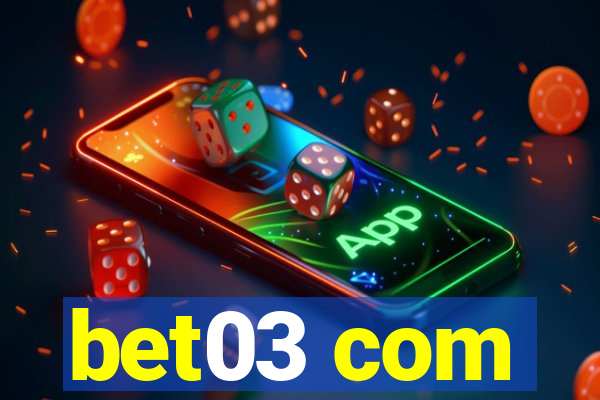 bet03 com