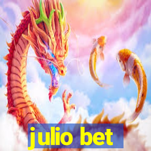 julio bet