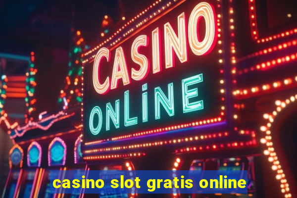 casino slot gratis online