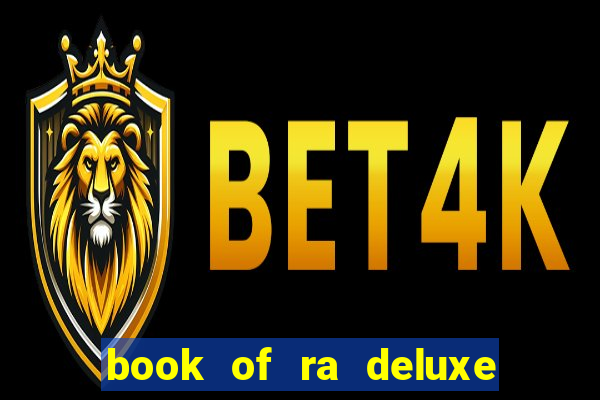 book of ra deluxe online slot