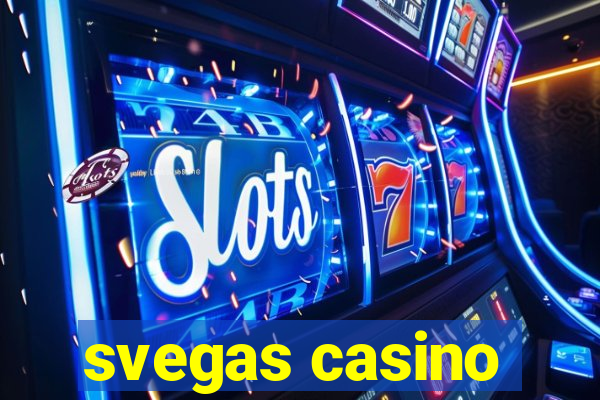 svegas casino