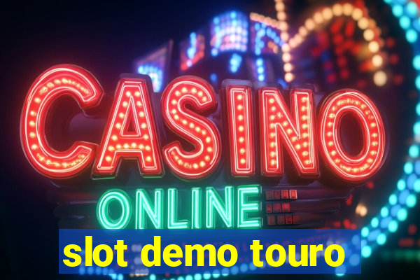 slot demo touro