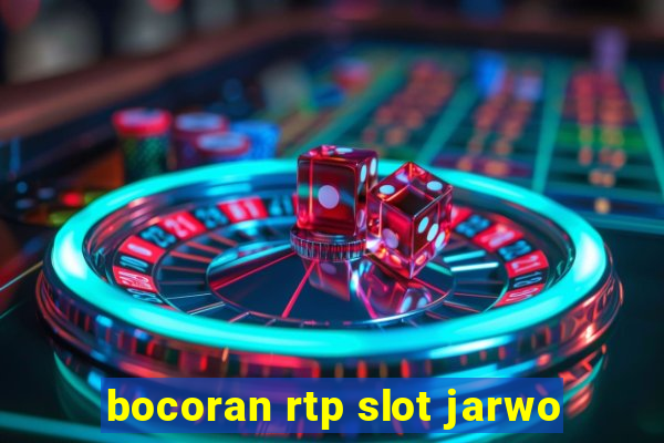 bocoran rtp slot jarwo