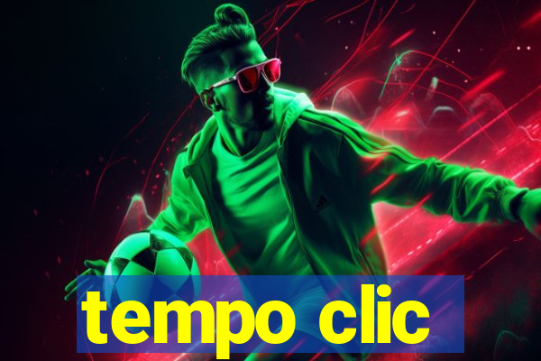 tempo clic