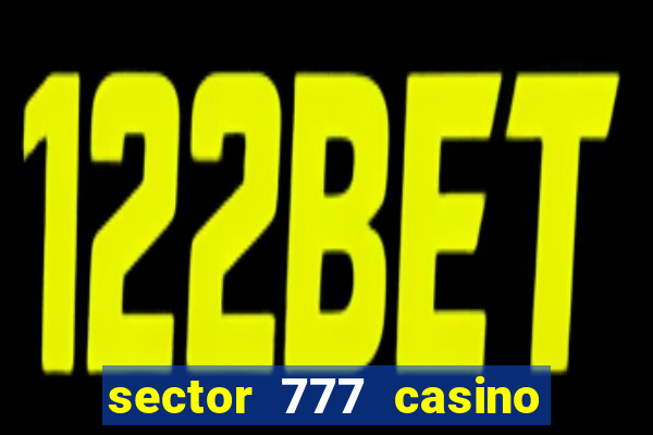 sector 777 casino no deposit bonus