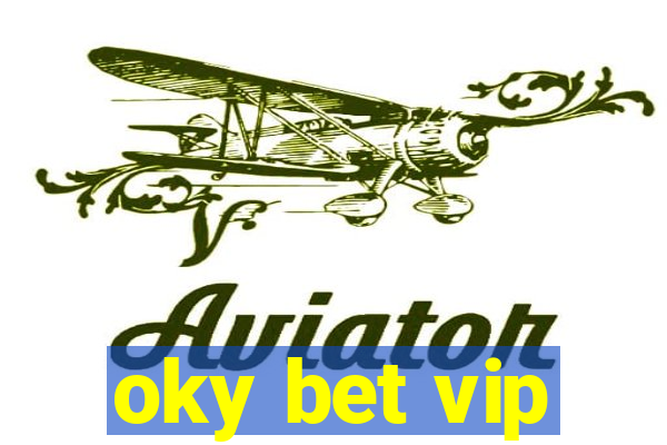 oky bet vip