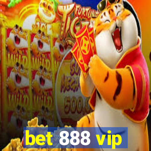 bet 888 vip