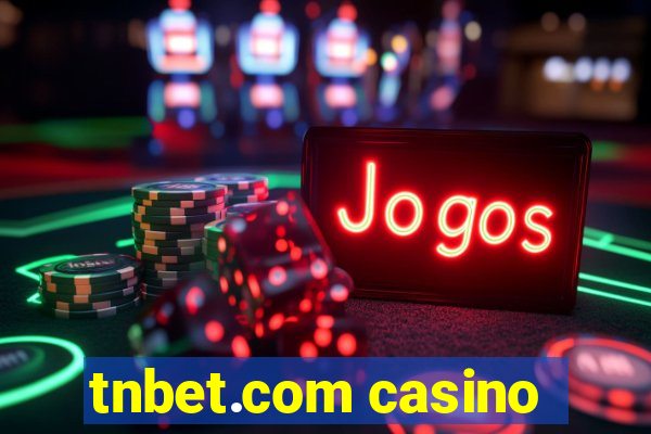 tnbet.com casino