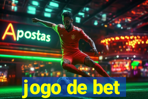 jogo de bet