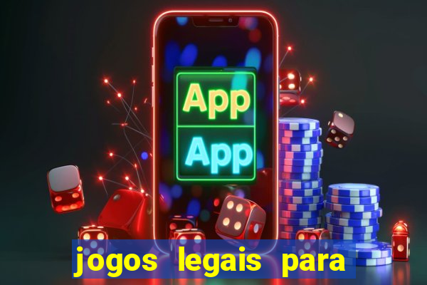 jogos legais para ganhar dinheiro