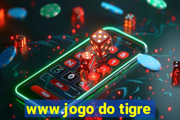 www.jogo do tigre