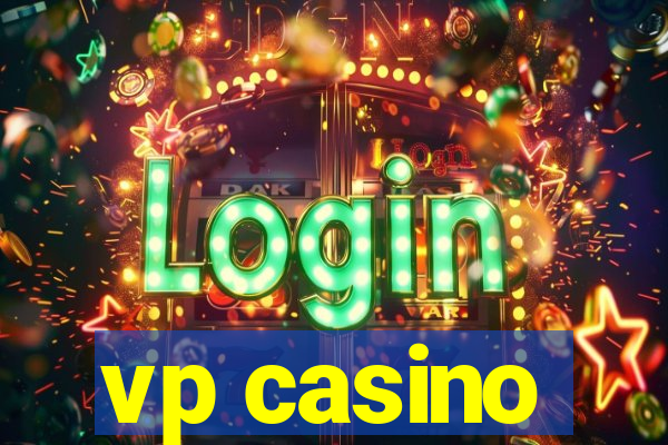 vp casino