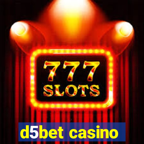 d5bet casino