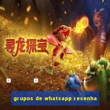 grupos de whatsapp resenha